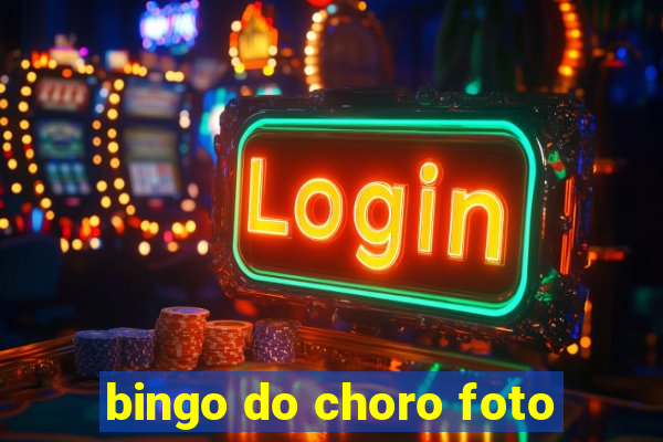 bingo do choro foto