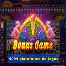 9099 plataforma de jogos