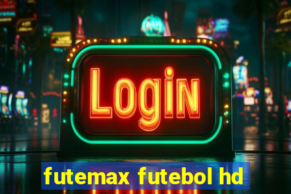 futemax futebol hd