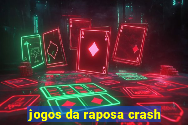 jogos da raposa crash