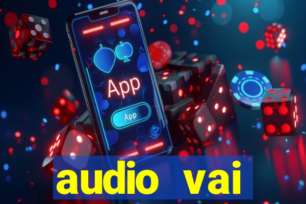 audio vai corinthians whatsapp