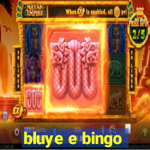 bluye e bingo