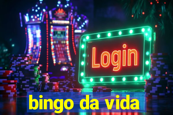 bingo da vida