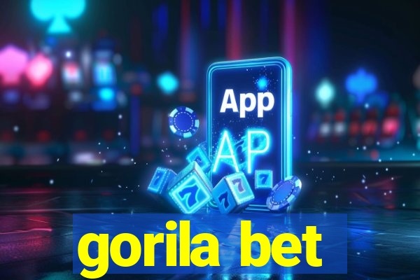 gorila bet