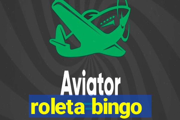 roleta bingo