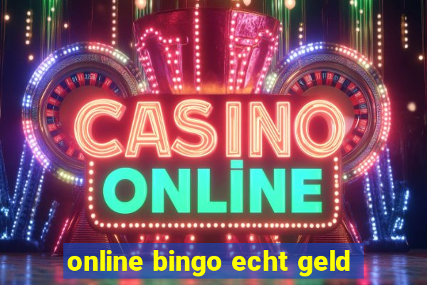 online bingo echt geld