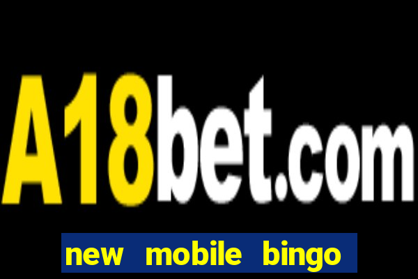 new mobile bingo no deposit