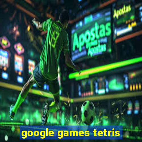 google games tetris