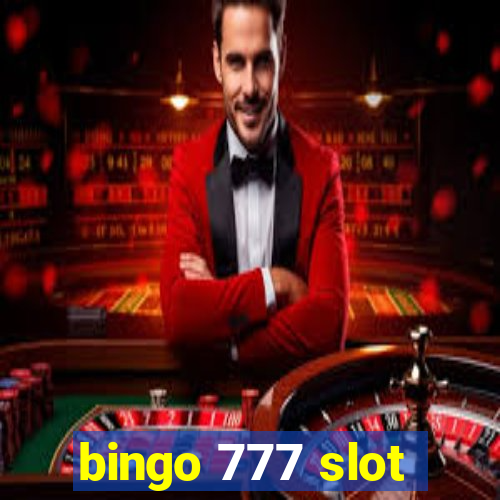 bingo 777 slot