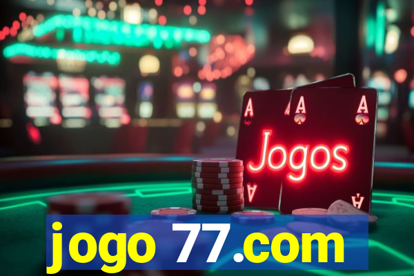 jogo 77.com