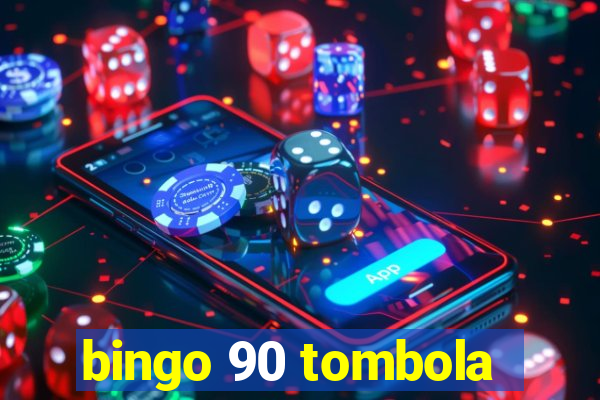 bingo 90 tombola