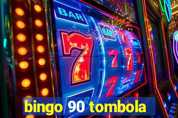 bingo 90 tombola