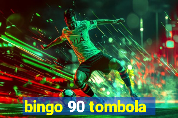 bingo 90 tombola