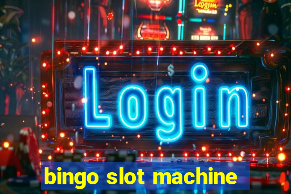 bingo slot machine