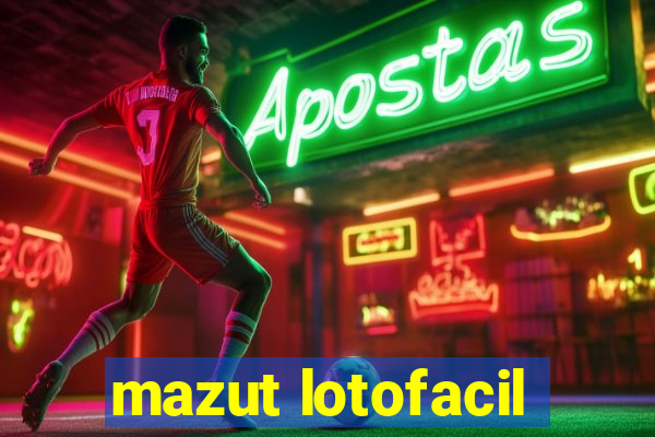 mazut lotofacil