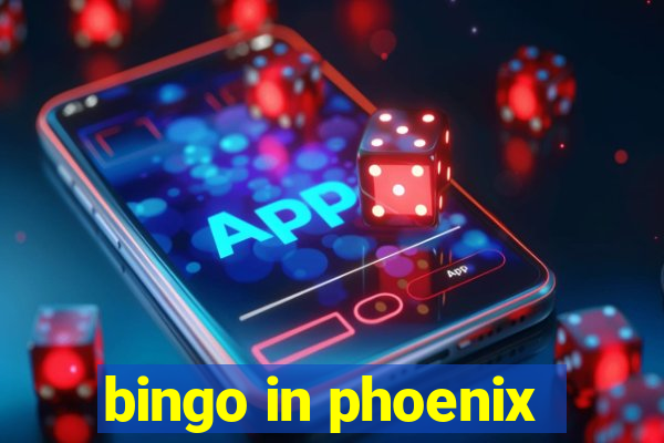 bingo in phoenix