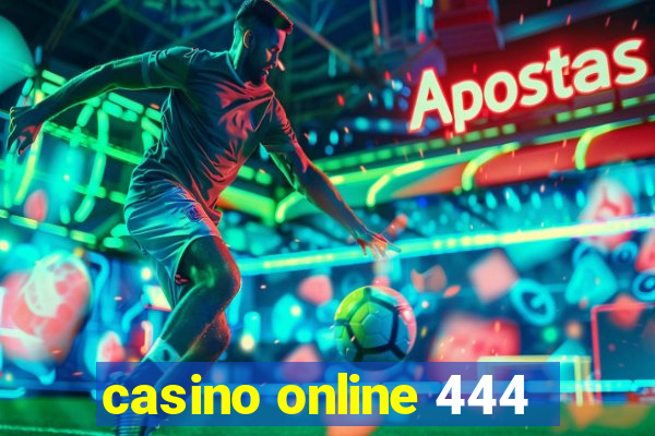 casino online 444