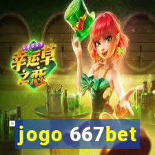 jogo 667bet