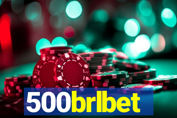 500brlbet