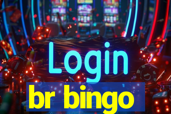 br bingo