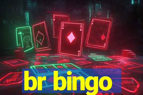 br bingo