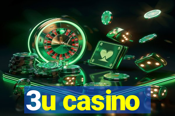 3u casino