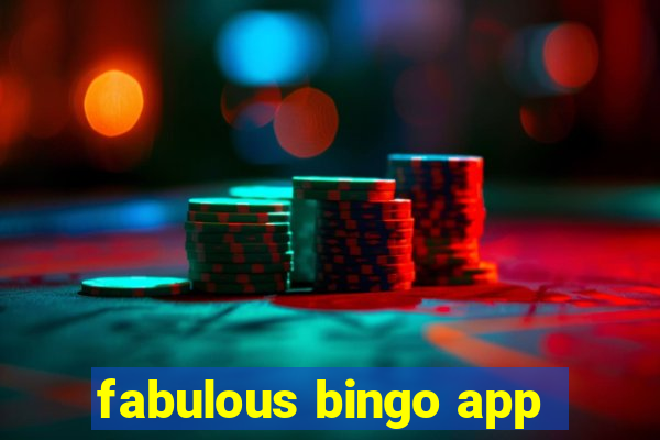 fabulous bingo app