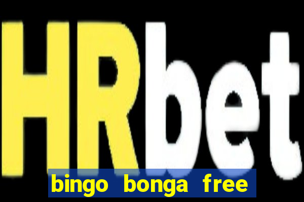 bingo bonga free spins 2023