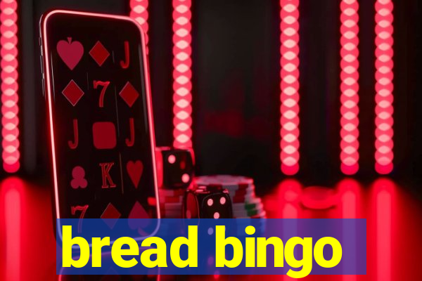 bread bingo