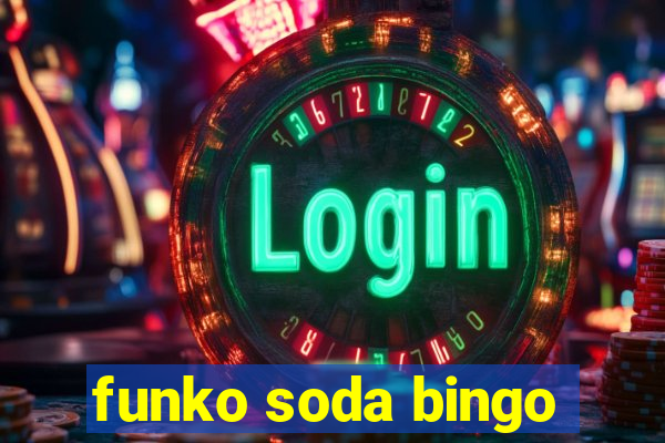 funko soda bingo