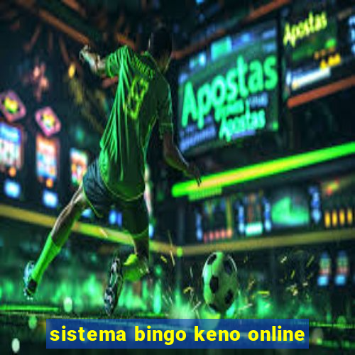 sistema bingo keno online