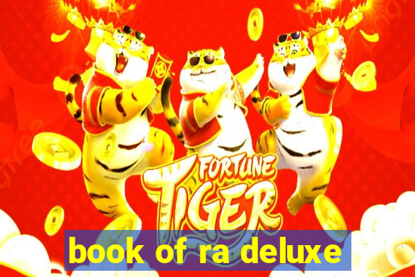 book of ra deluxe