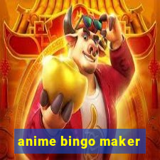 anime bingo maker