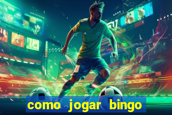 como jogar bingo online valendo dinheiro