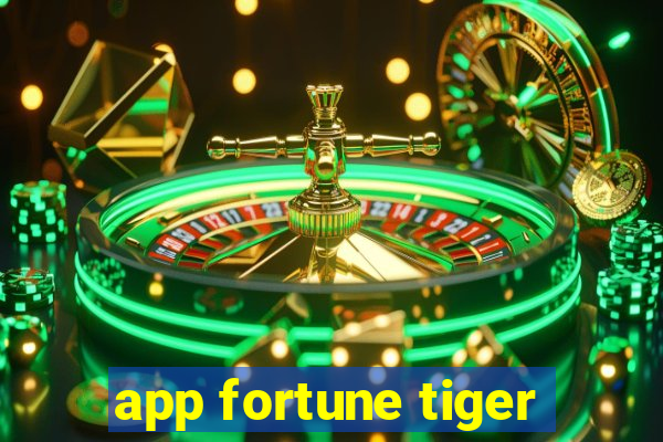 app fortune tiger