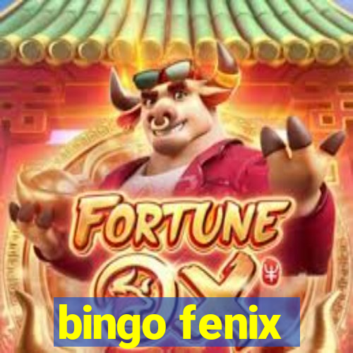 bingo fenix