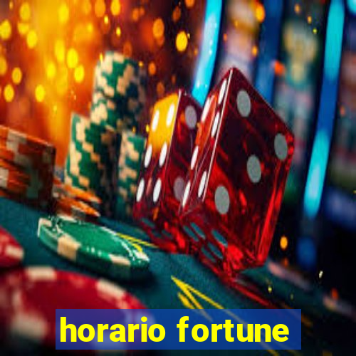 horario fortune