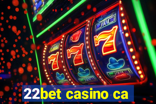 22bet casino ca