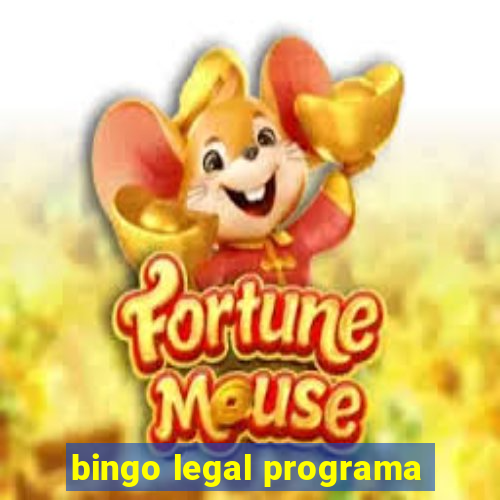 bingo legal programa