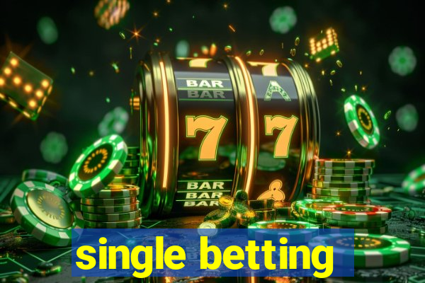 single betting