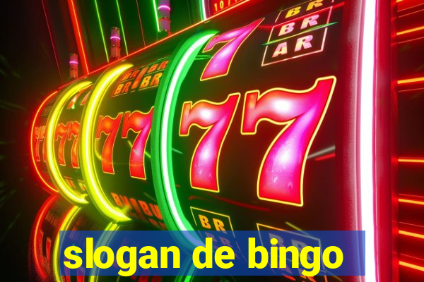 slogan de bingo