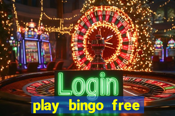 play bingo free online and win money