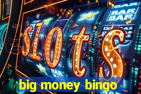 big money bingo