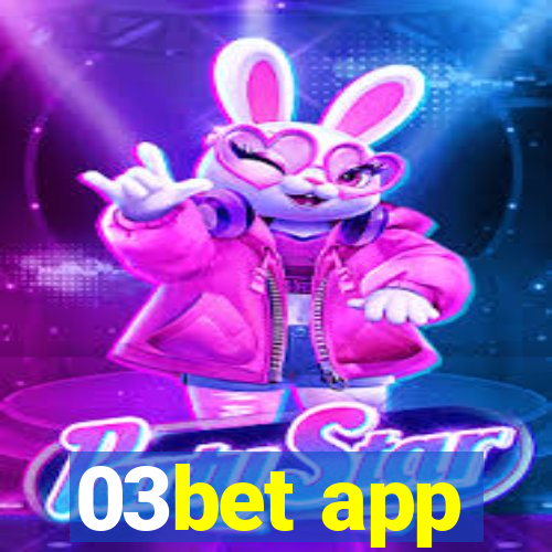 03bet app