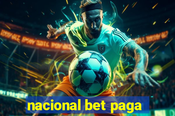 nacional bet paga