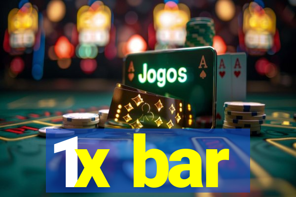 1x bar