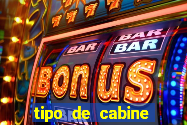 tipo de cabine super bingo