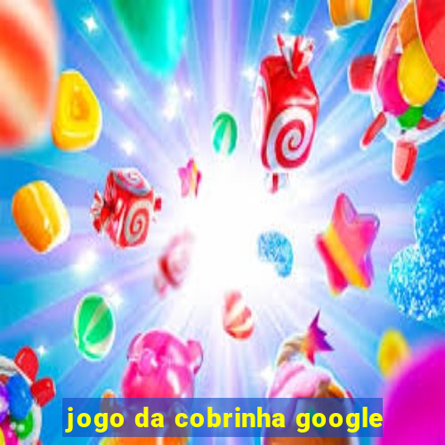 jogo da cobrinha google