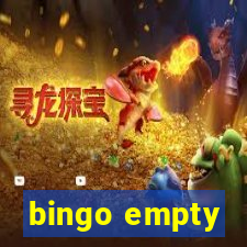 bingo empty