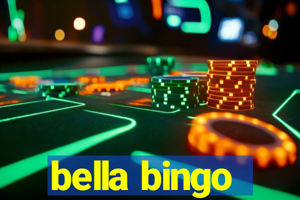 bella bingo